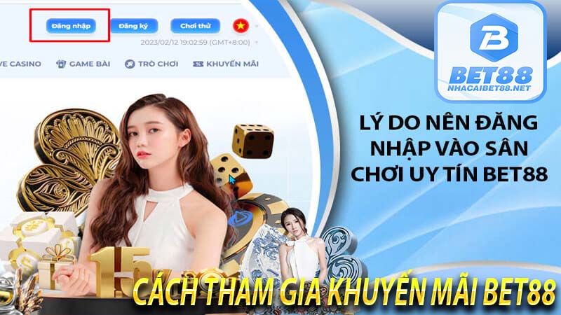 Cách tham gia khuyến mãi bet88 